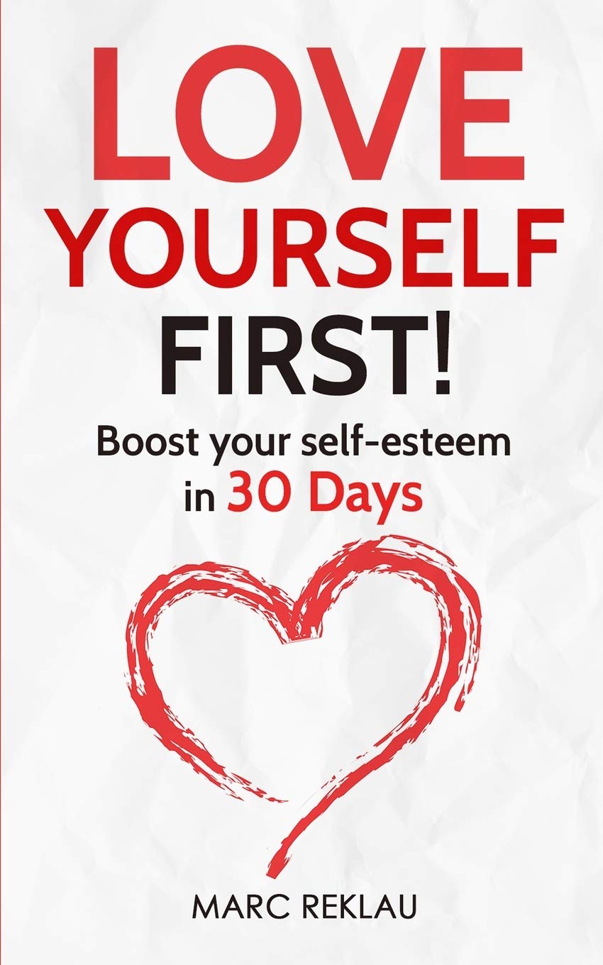 Love Yourself First