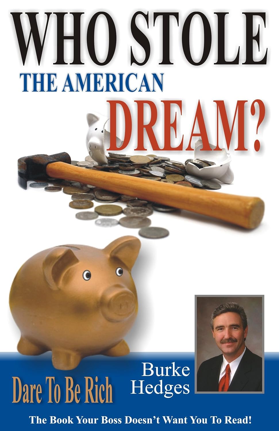 Who Stole the American Dream?