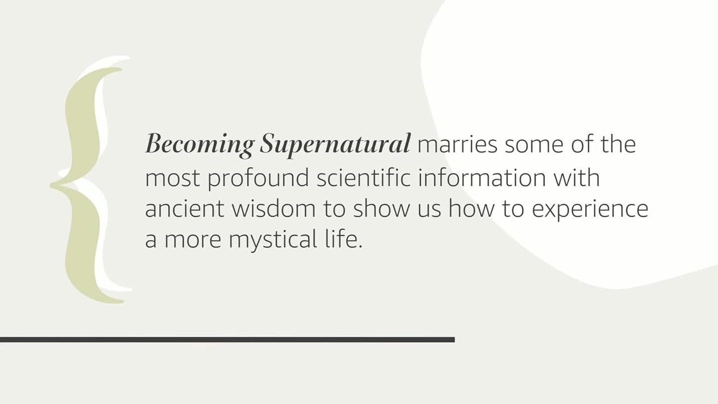 Becoming Supernatural