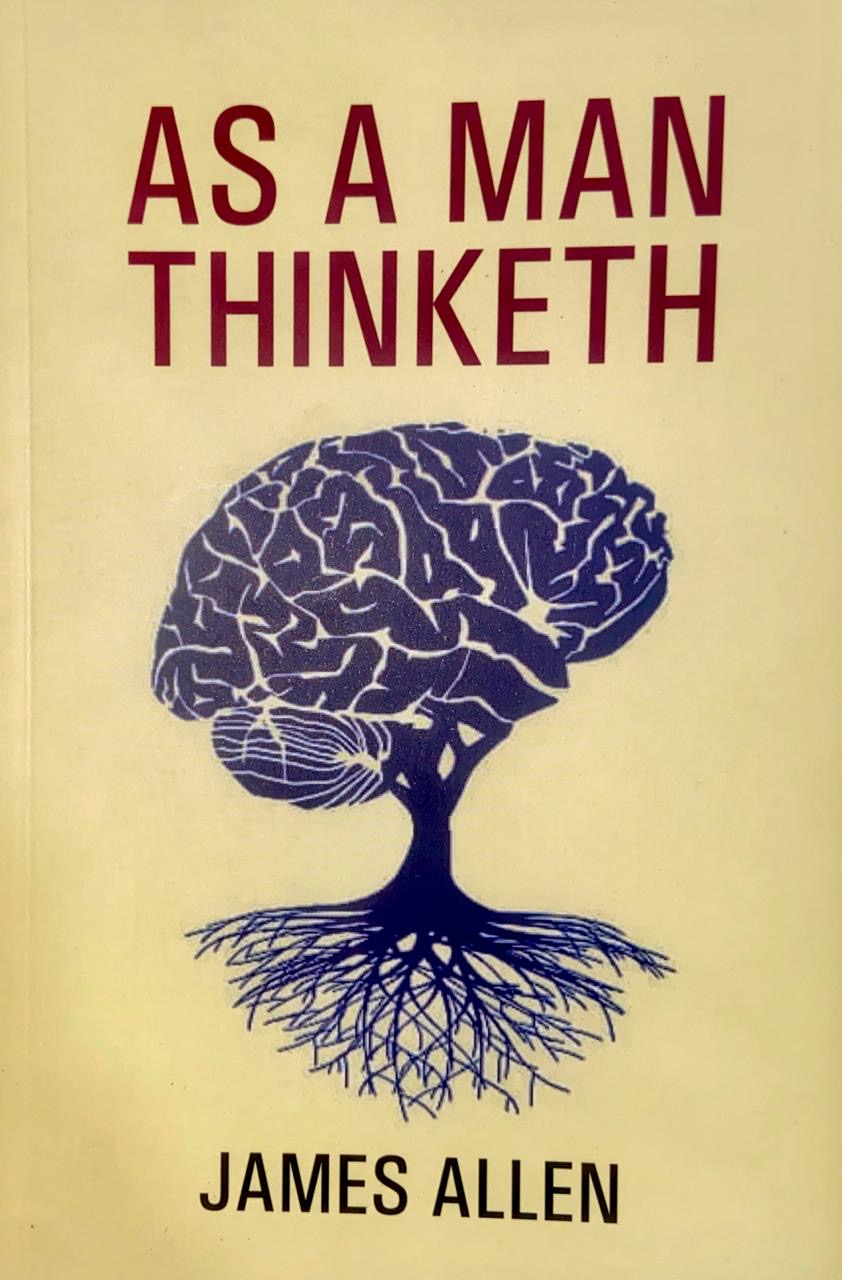 As a Man Thinketh