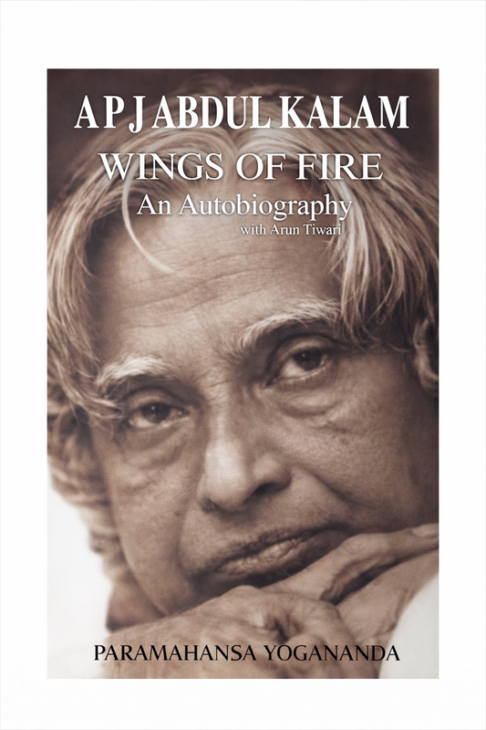 Wings of Fire: An Autobiography