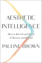 Aesthetic Intelligence