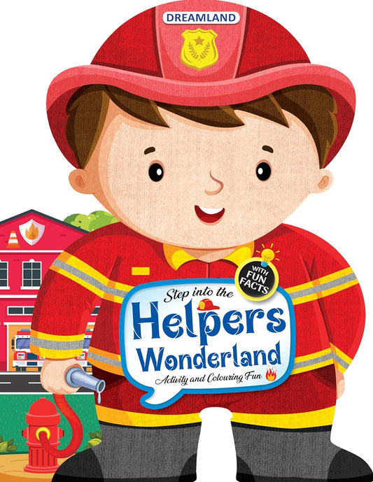 Step into the Helpers Wonderland | Activity & Colouring Fun Book for Kids Ages 4+