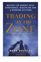 Trading in the Zone
