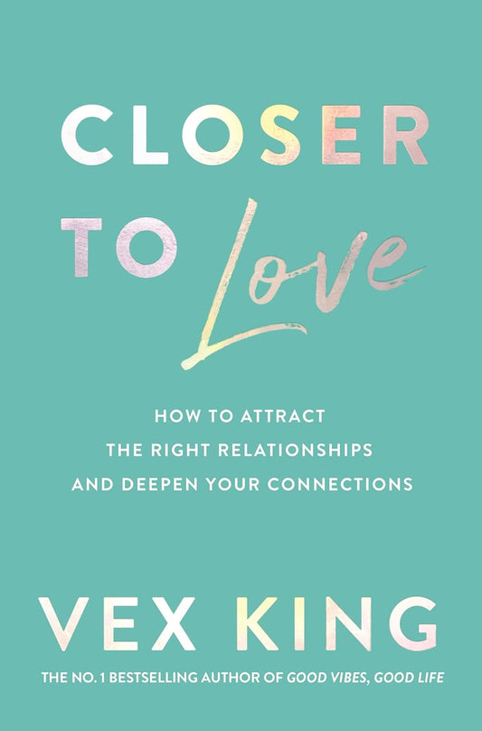Closer to Love