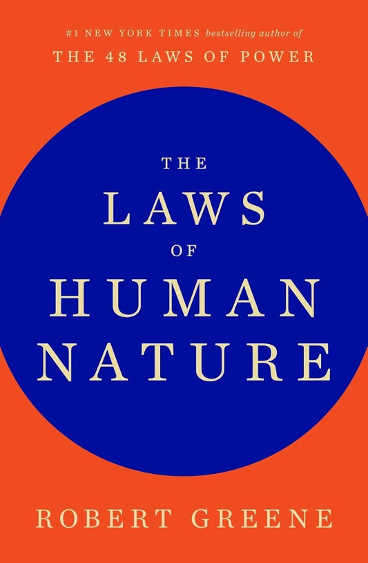 The Laws Of Human Nature