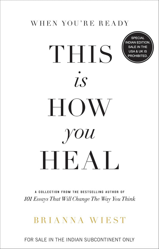 When You're Ready: This Is How You Heal