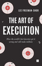 The Art of Execution