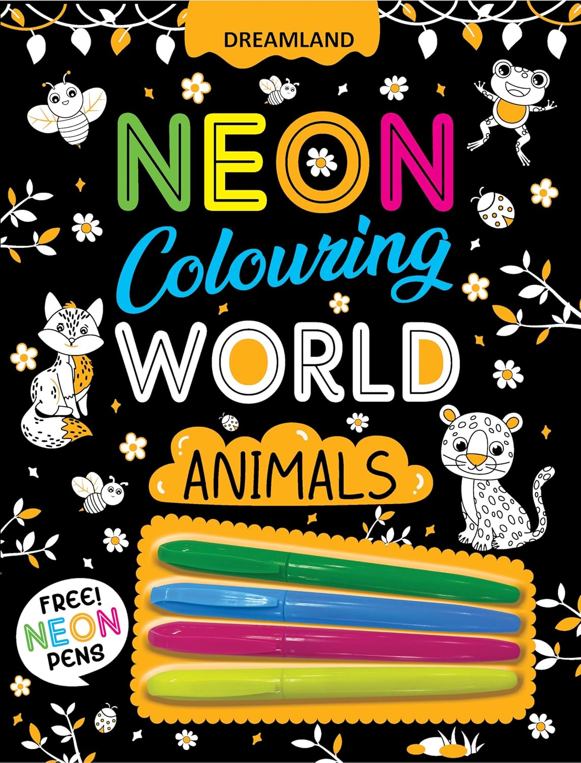 Animals Neon Colouring World Book for Kids Age 4-7 Years with Free Neon Pens