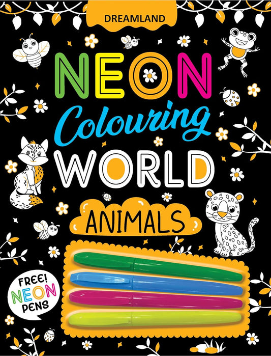 Animals Neon Colouring World Book for Kids Age 4-7 Years with Free Neon Pens