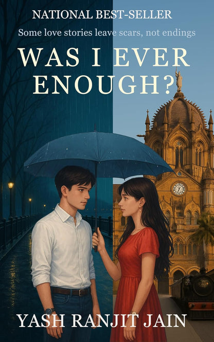 Was I Ever Enough