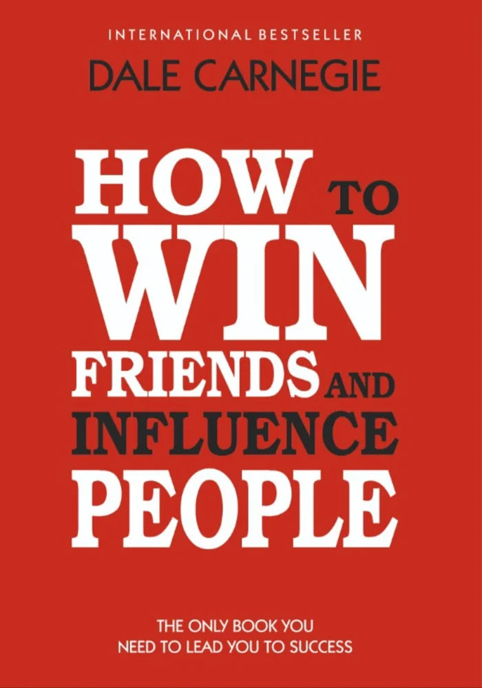 How to Win Friends