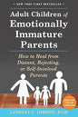 Adult Children of Emotionally Immature Parents