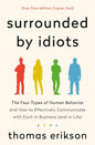 Surrounded by Idiots