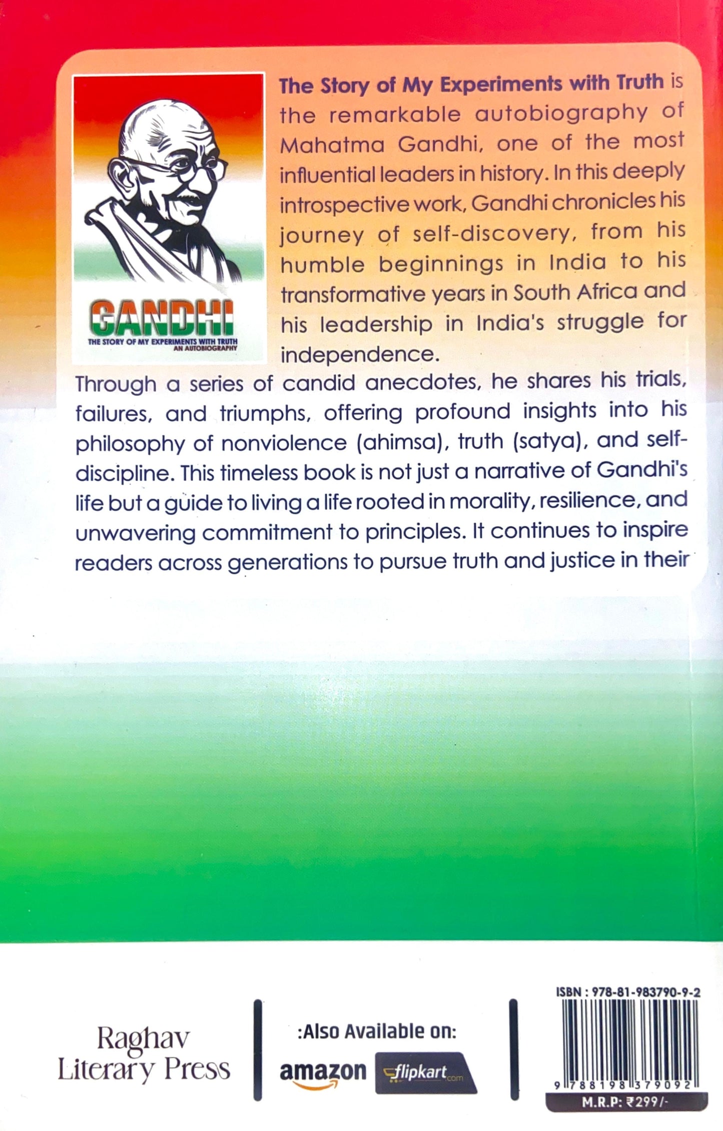 Gandhi: The Story of My Experiments with Truth